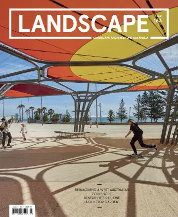 Landscape Architecture Australia - 01 août 2019