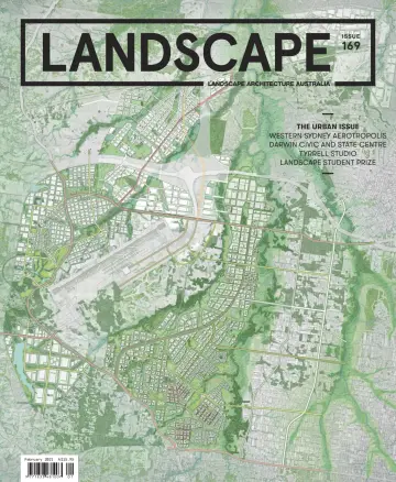 Landscape Architecture Australia - 01 feb. 2021