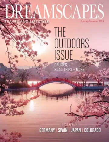 Dreamscapes Travel & Lifestyle Magazine - 15 May 2024