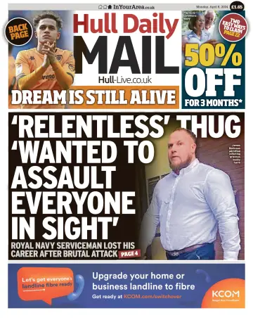 Hull Daily Mail - 08 апр. 2024