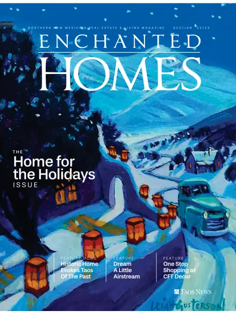 The Taos News - Enchanted Homes