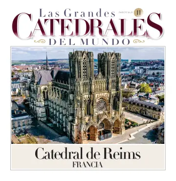 Las Grandes Catedrales del mundo - 20 Nov 2022