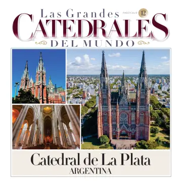 Las Grandes Catedrales del mundo - 9 Jan 2023