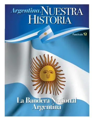 Argentina Nuestra Historia - 7 Aug 2020