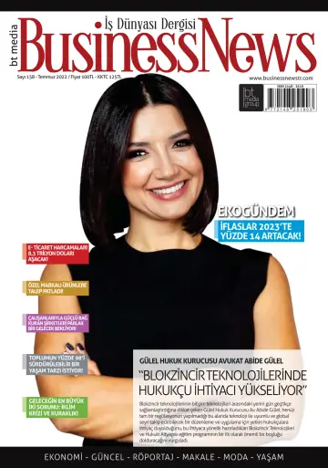 Business News Dergisi - 01 июл. 2022