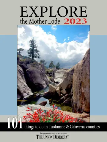 Explore the Mother Lode - 01 Jan. 2023