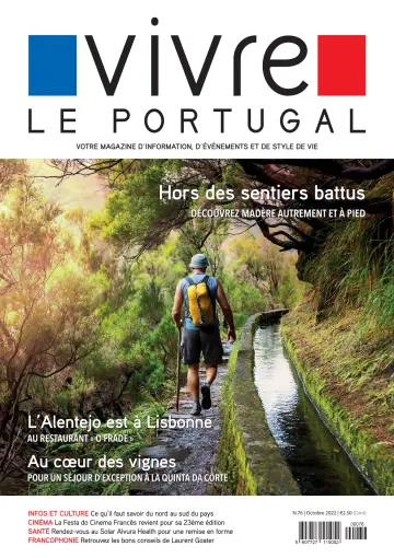 Vivre Le Portugal - 01 Okt. 2022