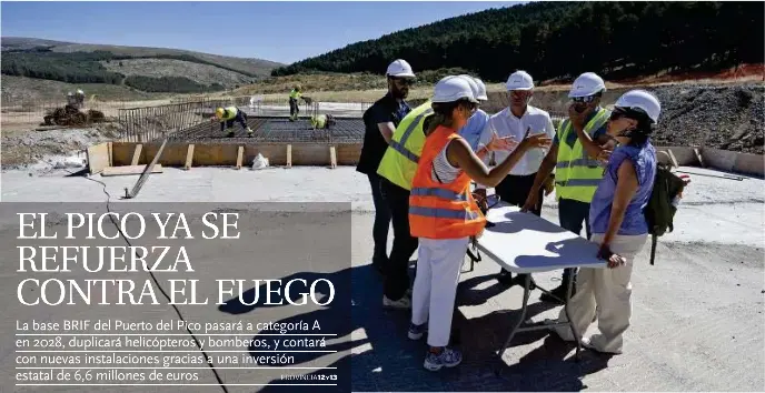 EL PICO YA SE REFUERZA CONTRA EL FUEGO