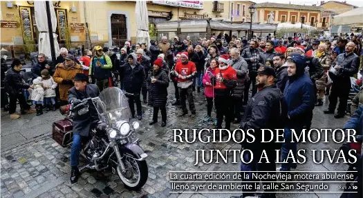 RUGIDOS DE MOTOR JUNTO A LAS UVAS