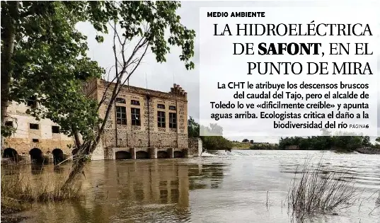 LA HIDROELÉCTRICA DE SAFONT, EN EL
PUNTO DE MIRA