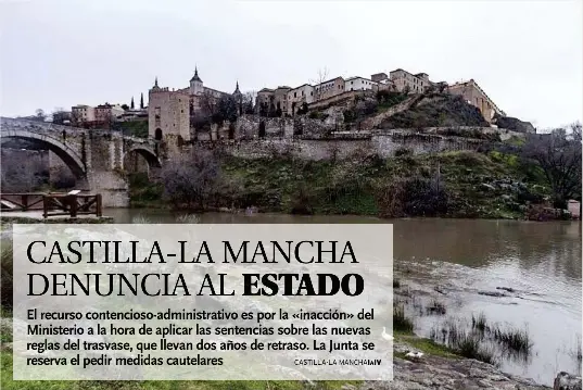 CASTILLA-LA MANCHA DENUNCIA AL ESTADO