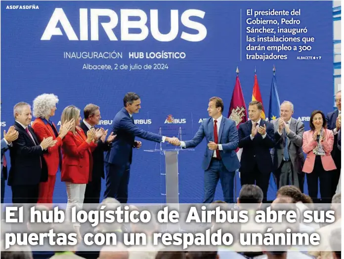EL HUB LOGÍSTICO DE AIRBUS ABRE SUS PUERTAS CON UN RESPALDO UNÁNIME