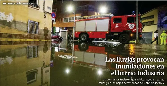 LAS LLUVIAS PROVOCAN INUNDACIONES EN EL BARRIO INDUSTRIA