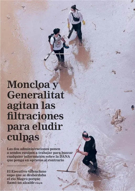 MONCLOA Y GENERALITAT AGITAN LAS FILTRACIONES PARA ELUDIR CULPAS