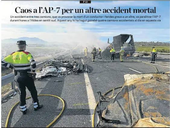 CAOS A L’AP-7 PER UN ALTRE ACCIDENT MORTAL