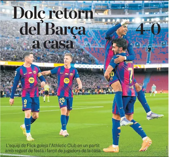 DOLÇ RETORN DEL BARÇA A CASA