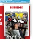 HOY, EL SUPLEMENTO ‘DOMINGO’ Y LA REVISTA ‘XL SEMANAL’