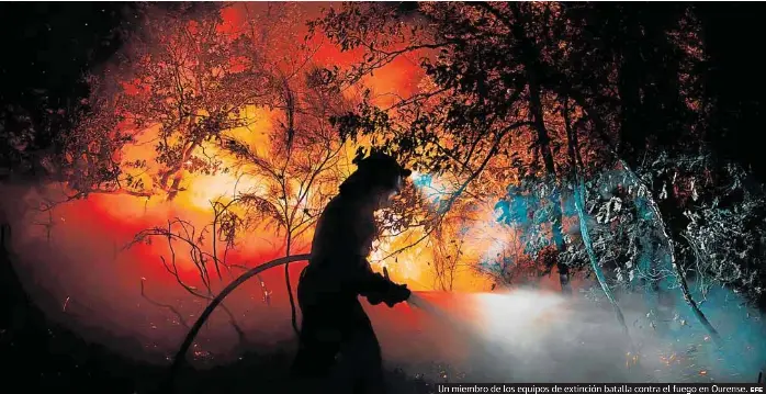 LUCHA SIN TREGUA CONTRA INCENDIOS DEVASTADORES