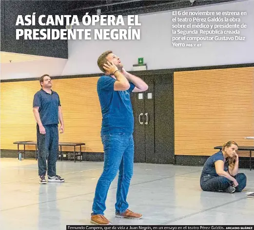 ASÍ CANTA ÓPERA EL PRESIDENTE NEGRÍN
