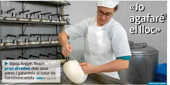 «JO AGAFARÉ EL LLOC»