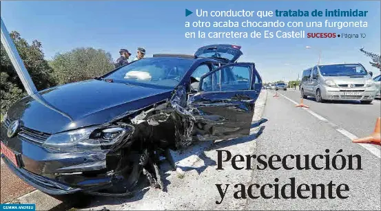 PERSECUCIÓN Y ACCIDENTE