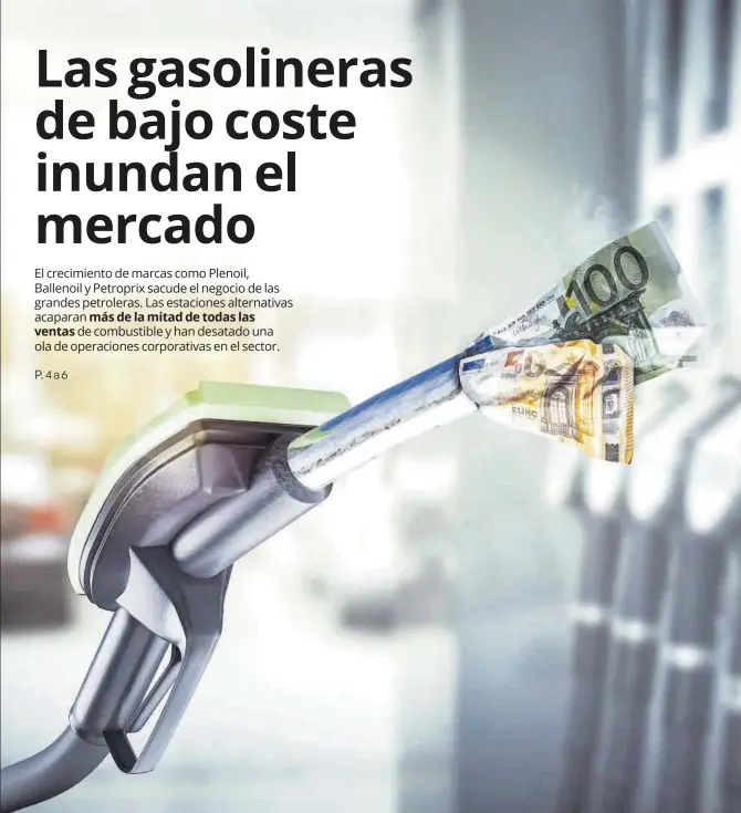 LAS GASOLINERAS DE BAJO COSTE INUNDAN EL MERCADO