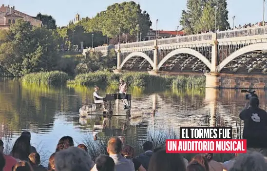 EL TORMES FUE UN AUDITORIO MUSICAL