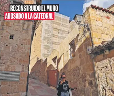 RECONSTRUIDO EL MURO ADOSADO A LA CATEDRAL