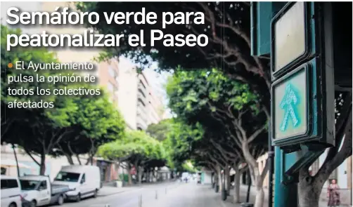 SEMÁFORO VERDE PARA PEATONALIZAR EL PASEO EL 80% DE LA POBLACIÓN TIENE CONTACTO A LO LARGO DE SU VIDA CON EL VIRUS DEL PAPILOMA HUMANO