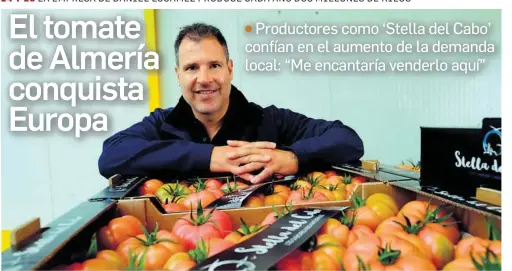 EL TOMATE DE ALMERÍA CONQUISTA EUROPA