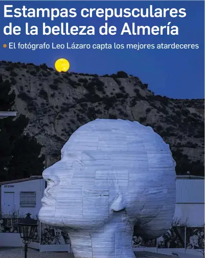 ESTAMPAS CREPUSCULARES DE LA BELLEZA DE ALMERÍA