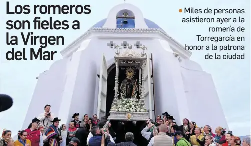 LOS ROMEROS SON FIELES A LA VIRGEN DEL MAR