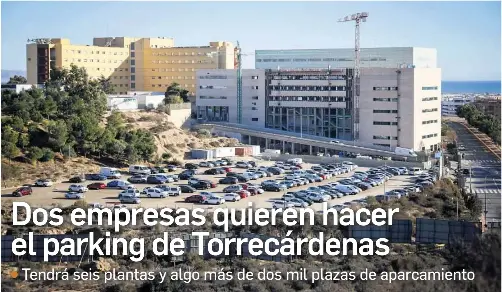 DOS EMPRESAS QUIEREN HACER EL PARKING DE TORRECÁRDENAS