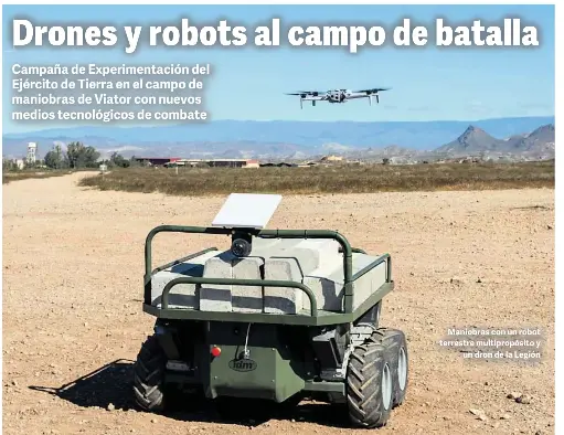 DRONES Y ROBOTS AL CAMPO DE BATALLA