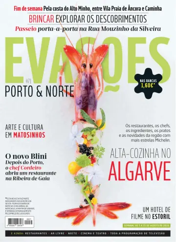 Evasões - 05 août 2016