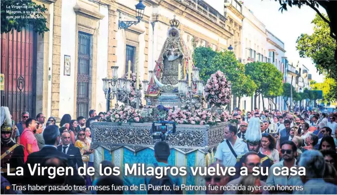 LA VIRGEN DE LOS MILAGROS VUELVE A SU CASA