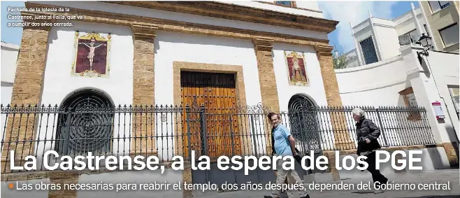 LA CASTRENSE, A LA ESPERA DE LOS PGE