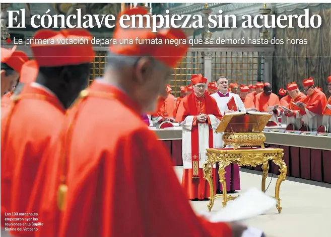 EL CÓNCLAVE EMPIEZA SIN ACUERDO
