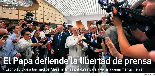 EL PAPA DEFIENDE LA LIBERTAD DE PRENSA