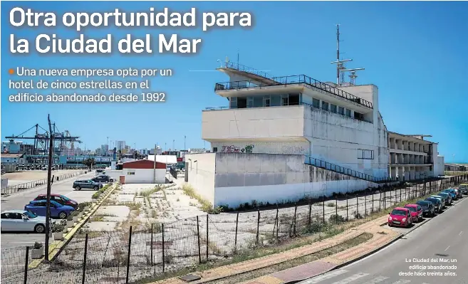 OTRA OPORTUNIDAD PARA LA CIUDAD DEL MAR