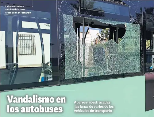 VANDALISMO EN LOS AUTOBUSES