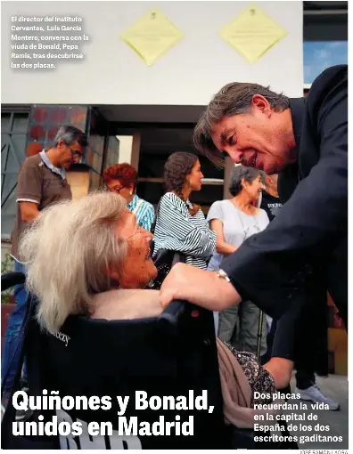 QUIÑONES Y BONALD, UNIDOS EN MADRID
