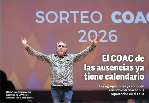 EL COAC DE LAS AUSENCIAS YA TIENE CALENDARIO