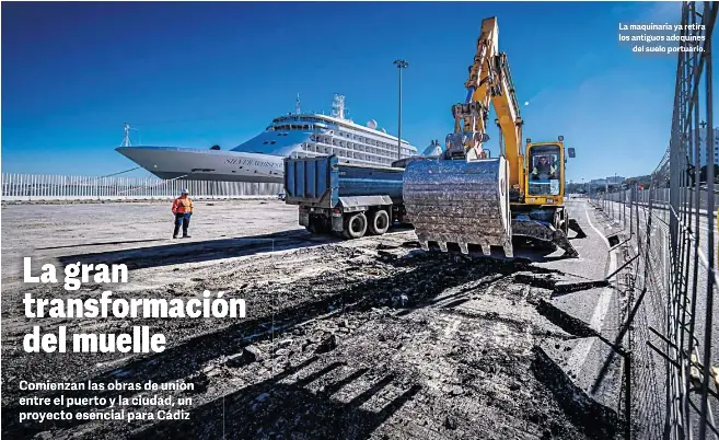 LA GRAN TRANSFORMACIÓN DEL MUELLE