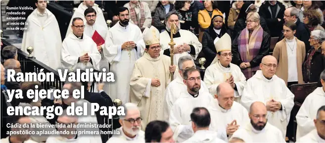 RAMÓN VALDIVIA YA EJERCE EL ENCARGO DEL PAPA