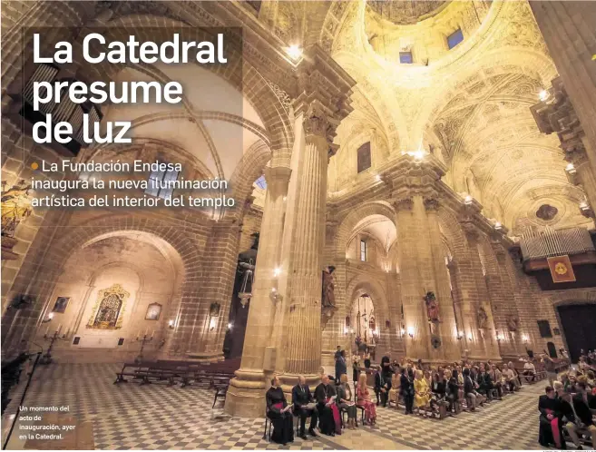 LA CATEDRAL PRESUME DE LUZ