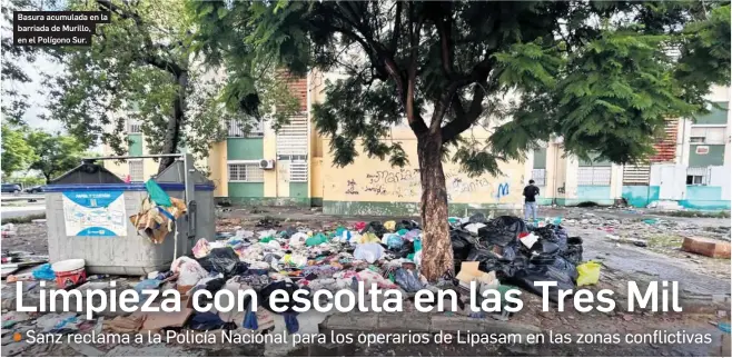 LIMPIEZA CON ESCOLTA EN LAS TRES MIL