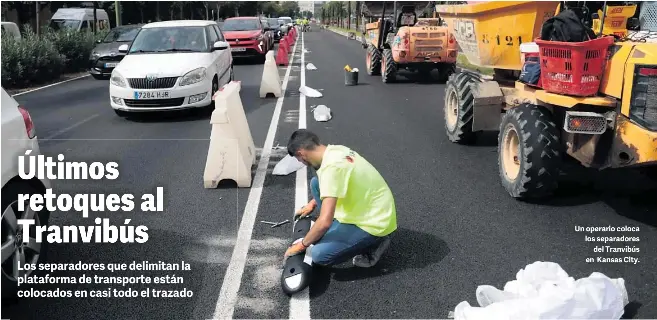 ÚLTIMOS RETOQUES AL TRANVIBÚS