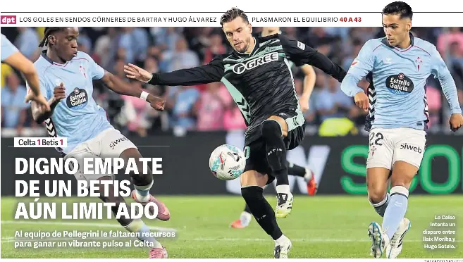 DIGNO EMPATE DE UN BETIS AÚN LIMITADO
