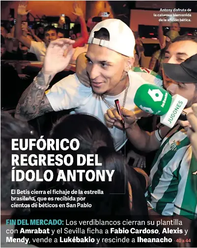 EUFÓRICO REGRESO DEL ÍDOLO ANTONY